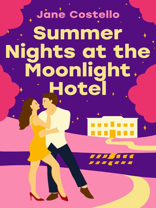 Title details for Summer Nights at the Moonlight Hotel by Jane Costello - Available